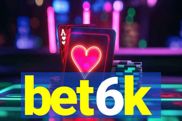 bet6k