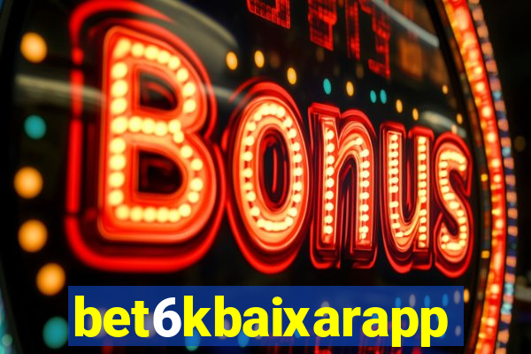 bet6kbaixarapp