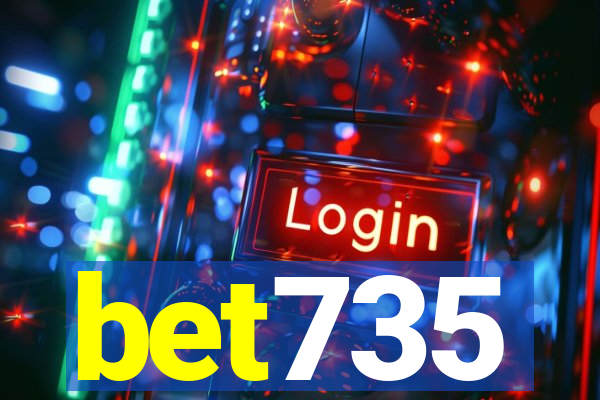 bet735