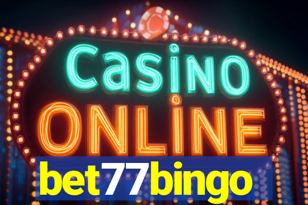 bet77bingo