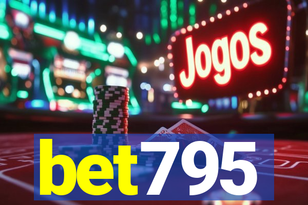 bet795