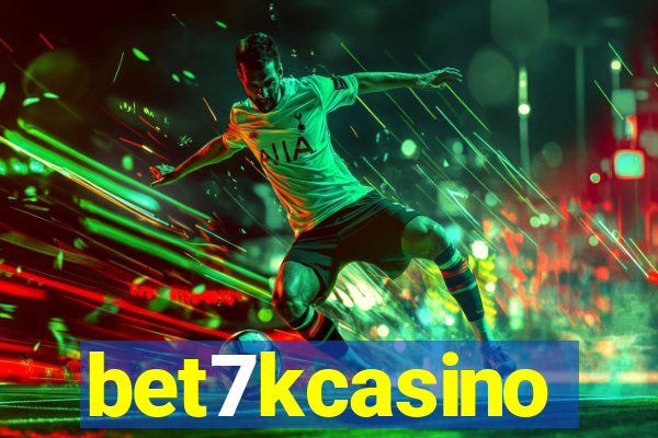 bet7kcasino