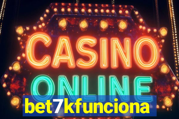 bet7kfunciona