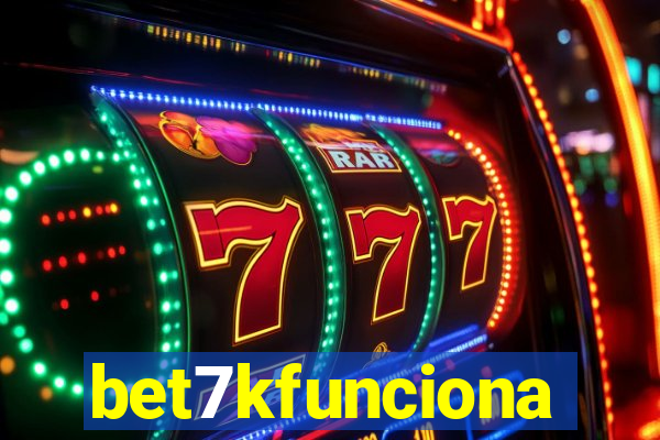 bet7kfunciona