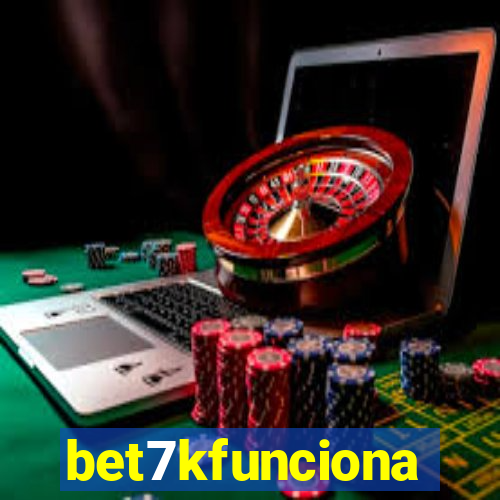 bet7kfunciona