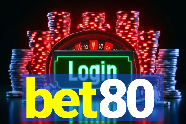 bet80