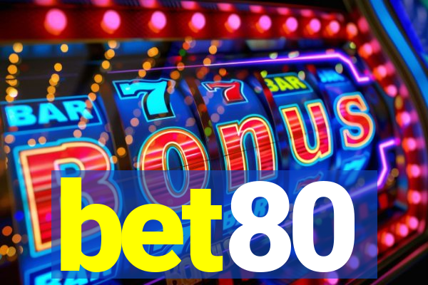 bet80