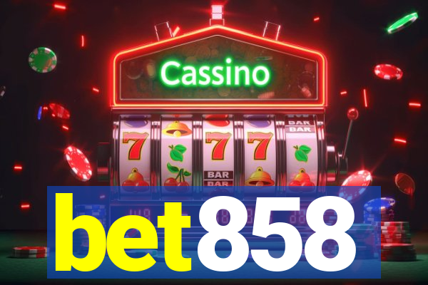 bet858