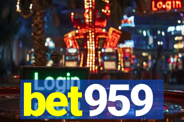 bet959