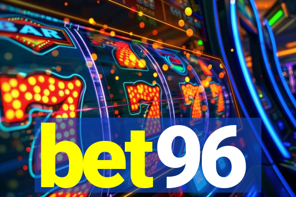 bet96