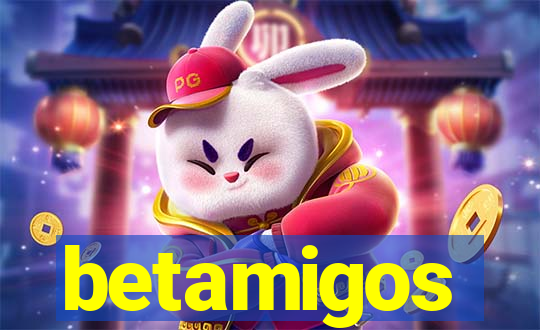 betamigos