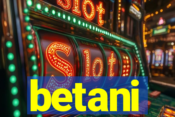 betani