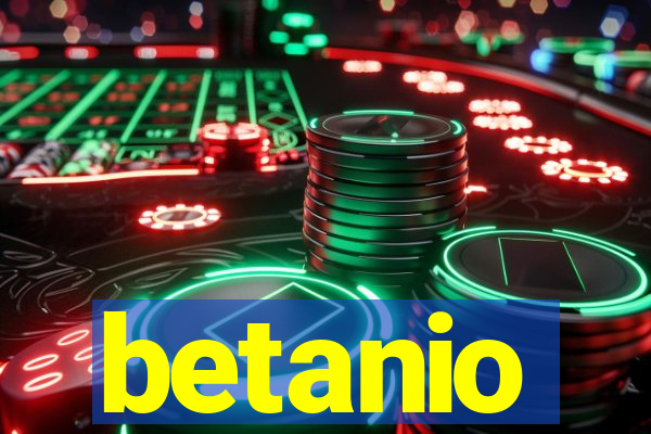 betanio