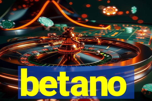 betano