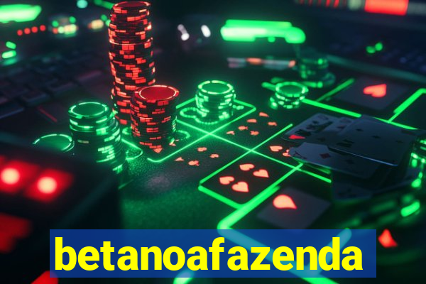 betanoafazenda