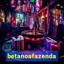 betanoafazenda