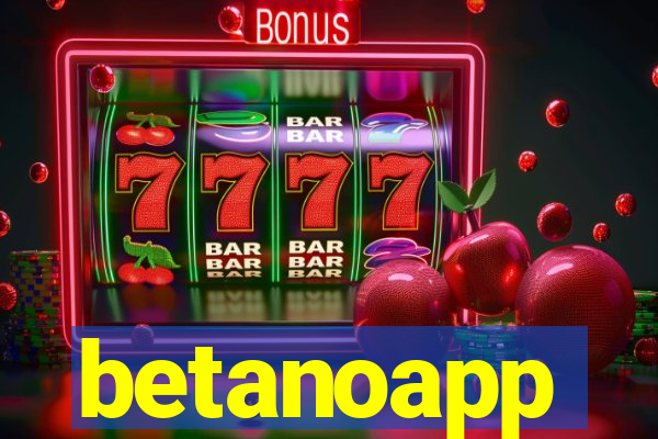 betanoapp