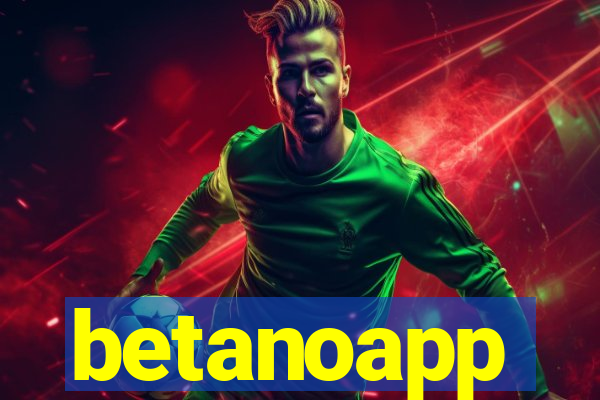 betanoapp