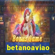 betanoaviao