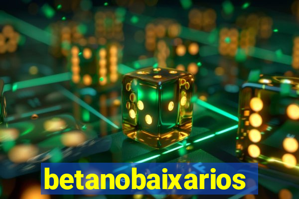 betanobaixarios