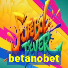 betanobet