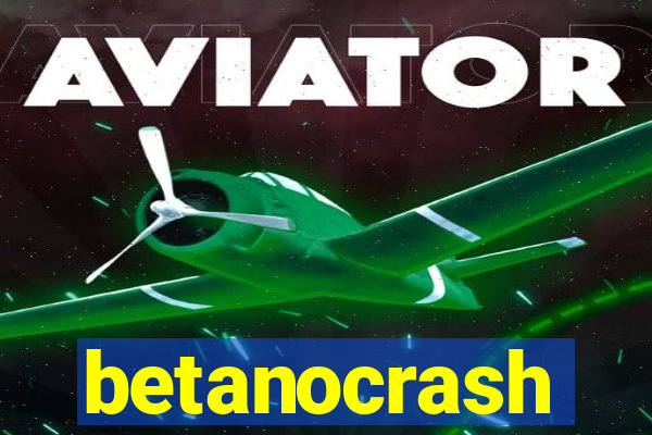 betanocrash