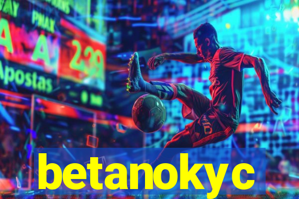 betanokyc