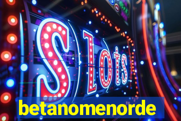 betanomenorde