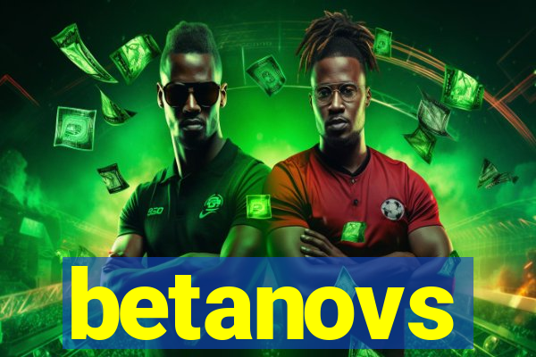 betanovs