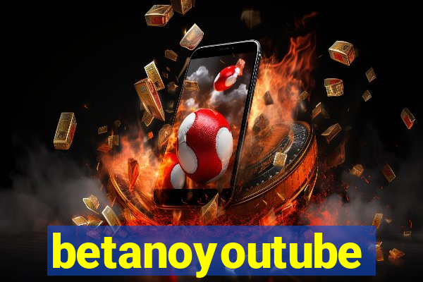 betanoyoutube