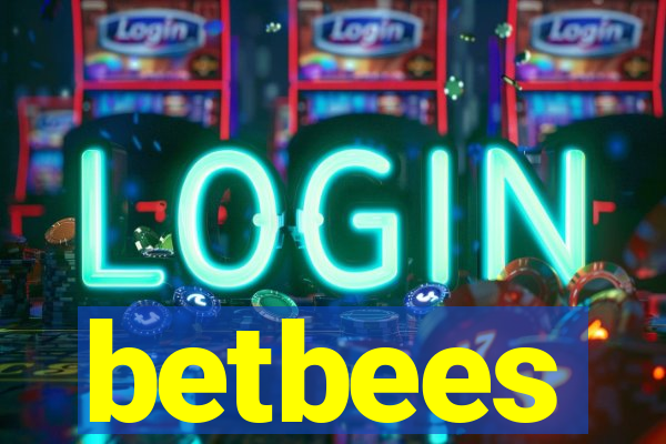 betbees