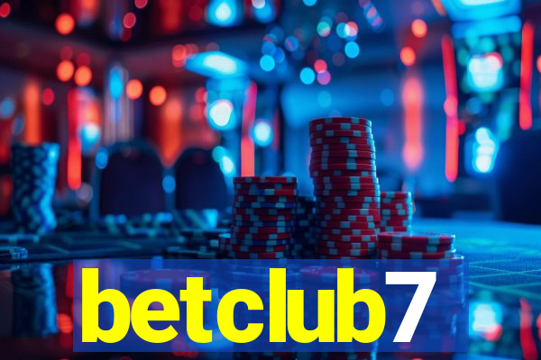 betclub7