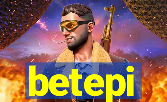 betepi