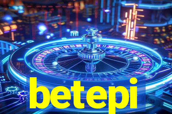 betepi