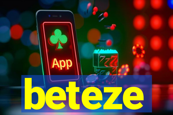 beteze