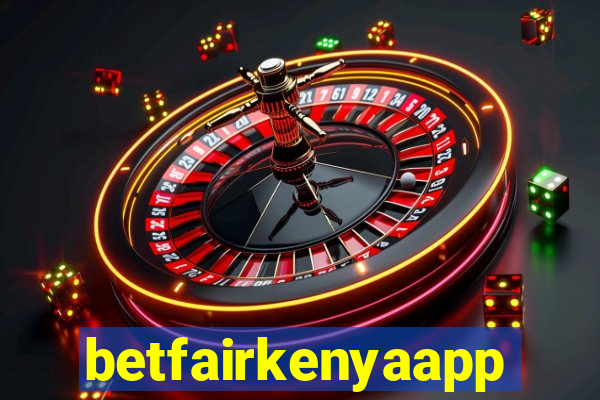 betfairkenyaapp