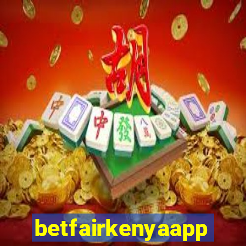 betfairkenyaapp