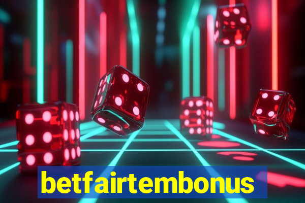 betfairtembonus