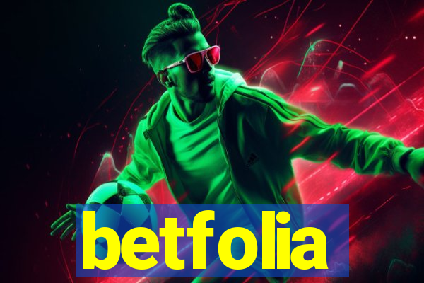 betfolia