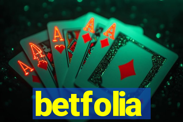 betfolia