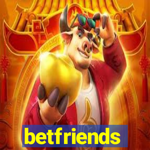 betfriends