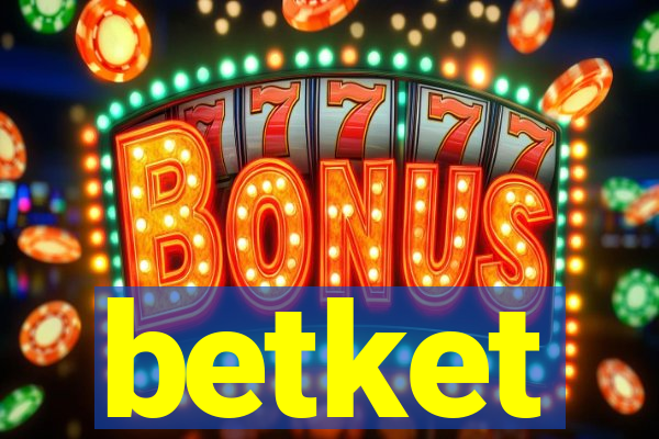 betket