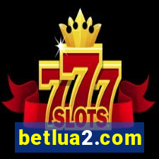 betlua2.com