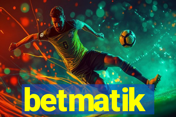 betmatik