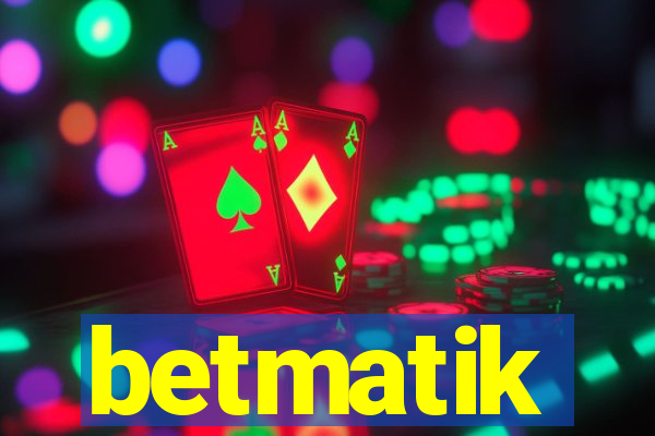 betmatik