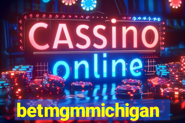 betmgmmichigan