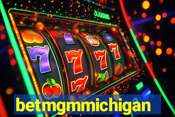 betmgmmichigan