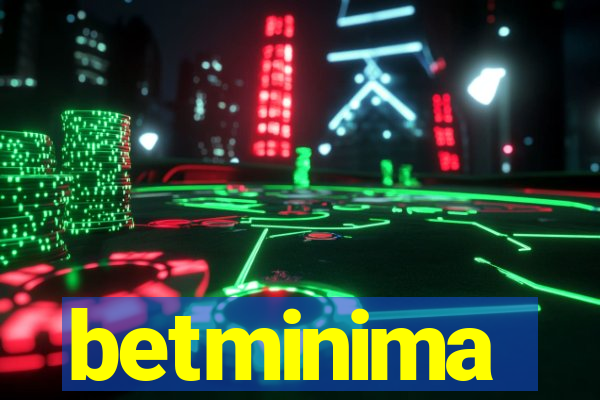 betminima