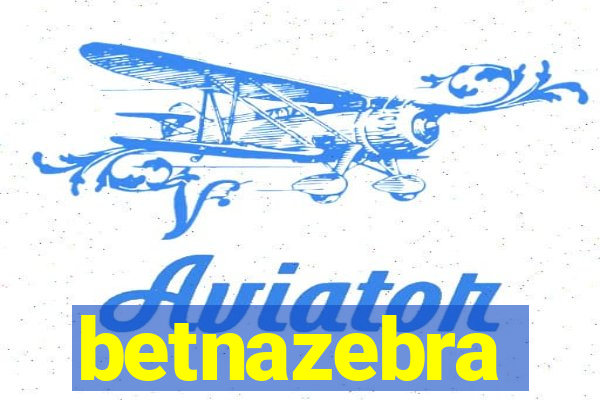 betnazebra