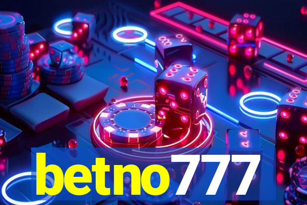 betno777